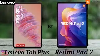 What Everyone Gets WRONG About Lenovo Tab Plus vs Redmi Pad 2 Tablet Comparison