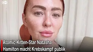 Atomic-Kitten-Star Natasha Hamilton macht Krebskampf publik #germany