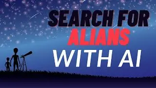 Find ALIENS with AI |ALIENS explained in ENGLISH