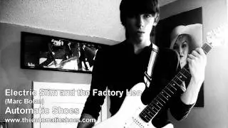 Electric Slim and the Factory Hen (T.Rex Cover)