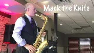 Mack the Knife (Tenor Sax)