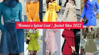 Women's Latest Long Coat/Jacket Ideas || Winter Season Collection 2022 || #winterseason #latestcoat
