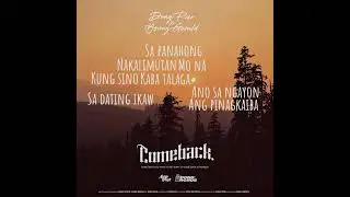 ASAP BOY$ - Comeback (Lyric Video) ft. Dong Peso, Young Gerald