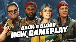 22 Minutes of NEW Back 4 Blood Gameplay