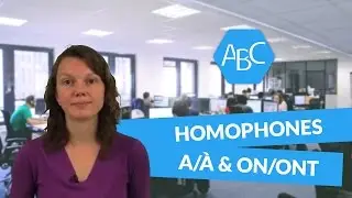 Cours de français sur les homophones grammaticaux a/à et on/ont
