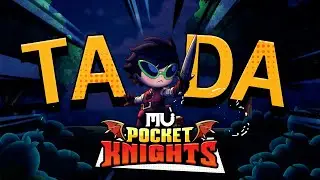 [MU: Pocket Knights] A Tap a Day, Idle Fun Every Day! OFFICIAL LAUNCH