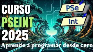 01 - CURSO de LÓGICA de PROGRAMACIÓN con PSEINT 2024 - Intro 👩‍💻🧑‍💻💻🚀💪