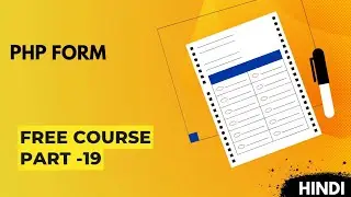 form in php | PHP course in hindi
