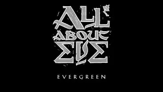 All About Eve - Evergreen (interview segments only)