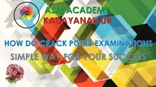 How do crack PGTRB examinations? SIMPLE WAY FOR SUCCESS.