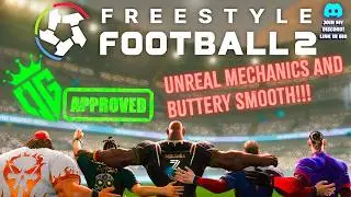 FREESTYLE FOOTBALL 2 BETA - REVOLUTIONARY FOOTBALL FUN!