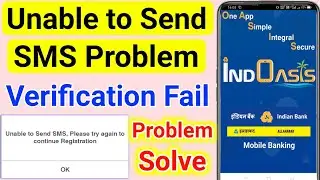 Allahabad Bank IndOASIS App SMS Verification fail problem | indoasis app unable to send sms problem