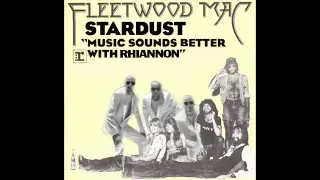 Music Sounds Better With Rhiannon - Fleetwood Mac & Stardust mashup