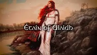 &Eacute;ta&iacute;n of Ulaidh - Epic Celtic Music of Ireland