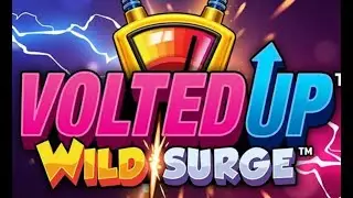 Volted Up! Wild Surge! Raw slots, actual gameplay!