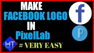 HOW TO MAKE FACEBOOK LOGO IN PixelLab TUTORIAL