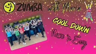 sndy & Dj Melex - Nice 'n Easy|ZUMBA&reg;|COOLDOWN|choreo by Maria - TEASER