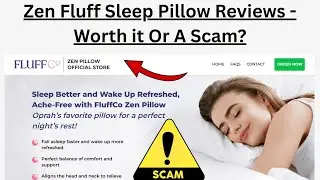 Zen Fluff Sleep Pillow Reviews - Worth it Or A Scam?