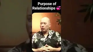 Purpose of Relationships - Bashar 💞