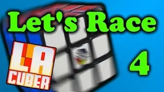 Let's Race with LACuber - Ep 4
