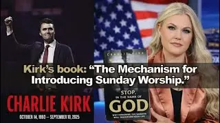 Prophecy Insight Series 367: Kirk&rsquo;s book: &ldquo;The Mechanism for Introducing Sunday Worship.&rdquo;