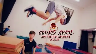 PARKOUR / ART DU DEPLACEMENT - BORDEAUX - COURS D'AVRIL AUX COQS ROUGES