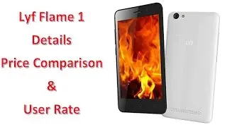 Jio Lyf Flame 1 Smartphone Details, Price Comparison and User rating in Hindi/Urdu