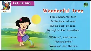 WONDERFUL TREE -  Let us Sing -  UNIT 1  - TERM 3 - ENGLISH - 3RD STANDARD