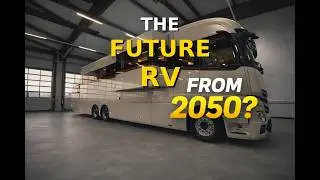 This RV Is So Advanced It Feels Like the Future