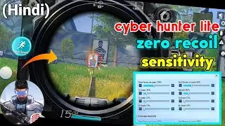 cyber hunter lite best sensitivity setting zero recoil | my sensitivity setting