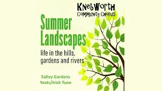 Summer Concert 2025 - Salley Gardens