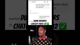 Dumb answers ChatGPT Parte 12 ✅ #sad #humor #shortsviral #shorts #chatgpt