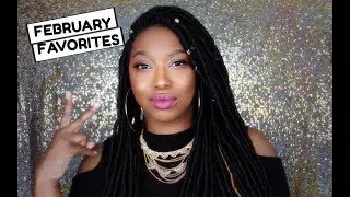 FEBRUARY FAVORITES | 2018