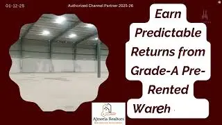 EARN PREDICTABLE RETURNS FROM GRADE-A PRE-RENTED WAREHOUSES 🏭📈l