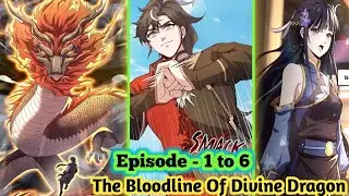 The Bloodline Of Divine Dragon Part -1 | Manhwa recaps | manga | comic verse