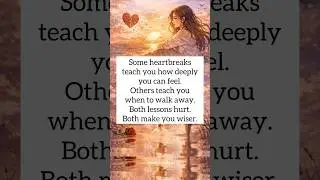 💔Not Every Heartbreak Is a Loss.#shorts #ytshorts #foryou #explore #poetry #quotes #poem #love #fyp