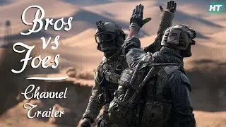 BF4 - BROS VS FOES OFFICIAL TRAILER
