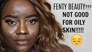 FENTY BEAUTY FOUNDATION 450/FENTY BEAUTY PRIMER/WEAR TEST/ OILY SKIN REVIEW/BeautybySandra