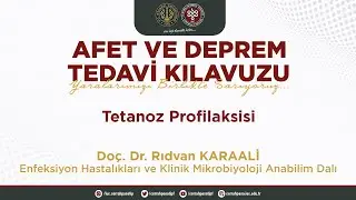 Tetanoz Profilaksisi - Do&ccedil;.Dr. Rıdvan KARAALİ