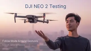 How does DJI Neo 2 follow and Hand Gesture feature works