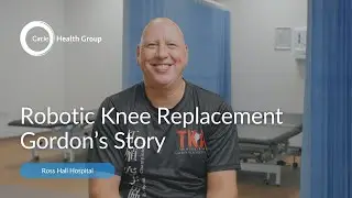 Robotic Knee Replacement Surgery: Gordon's Story