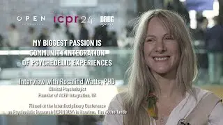 ROSALIND WATTS, PHD: My biggest passion is community integration of psychedelic experiences