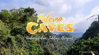 PATERNO CAVE | Also known as Ambongdolan Caves, Tublay, Benguet