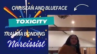 Chrisean and Blueface Toxicity, Trauma Bonding and Narcissistic Tendencies #chriseanrock