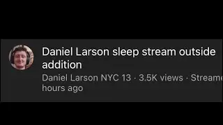 Daniel Larson Politely Kicked Out Building During Sleep Stream | DL Incident