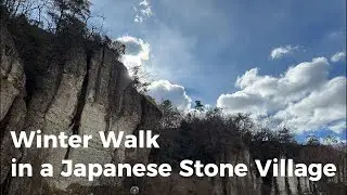 A Winter Walk Through a Japanese Stone Village