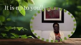 It is up to you, look at Deborah!        Judges 4 and 5               A Whole Single