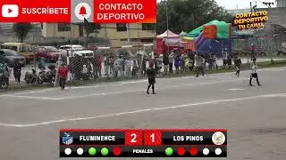 GOLES POR LA MEDALLA DE BRONCE FLUMINENCE VS LOS PINOS LIGA COLINAS DEL NORTE