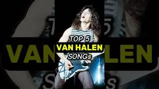 TOP 5 Van Halen Songs of All Time 🎸🎵