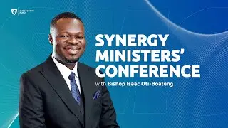 The Synergy Ministers' Conference || Day 2 || Love Economy Church, Thesaurus - 11-07-2024